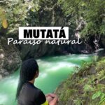 Que hacer en Mutata Antioquia