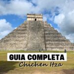 Guia Completa de Chichen Itza 4 Pirámide principal de Chichén Itzá, Yucatán México