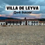 Que Hacer en Villa de Leyva 5 Guía para visitar Villa de Leyva, encanto histórico y natural