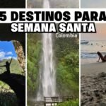 5 lugares para visitar en Semana Santa en Colombia